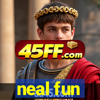neal fun